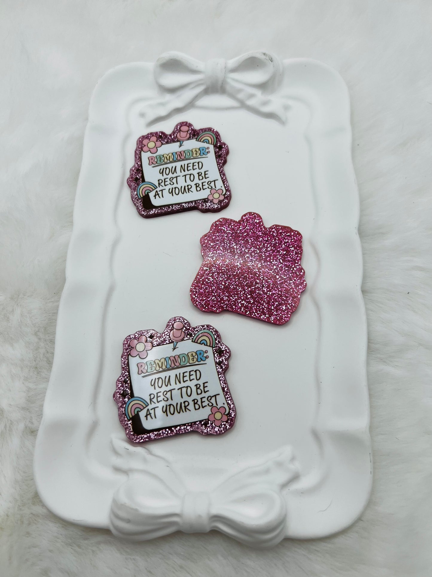Reminder you need rest to be at your best glitter flatback acrylic